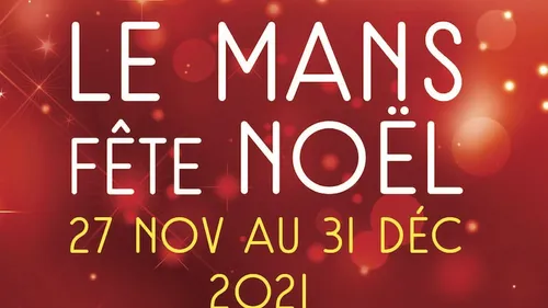Le Mans lance ses illuminations ce jeudi 25 novembre ! 